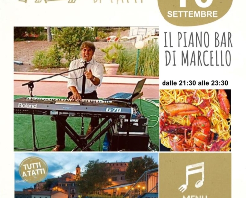 10 settembre 2021 - Piano bar - Il Barrino di Tatti ristorante pizzeria - cucina di stagione e del territorio
