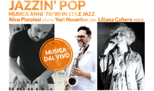 2 luglio 2023 - Jazzin' Pop - aperitivo con musica dal vivo in terrazza alta - Il Barrino di Tatti