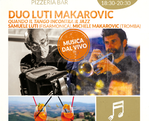 Duo Luti - Makarovic 11 agosto 2023 ore 18:30 - Aperimusc: aperitivo con musica dal vivo nella terrazza alta super panoramica! - Il Barrino di Tatti